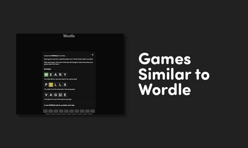 12 Games Similar to Wordle You Should Try in 2024