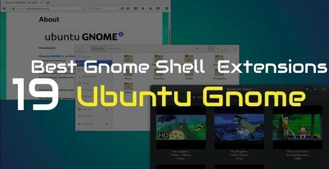 22 Best Gnome Shell Extensions