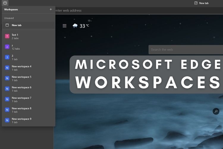 Efficiently Organizing Tabs: A Guide to Enabling Edge Workspaces