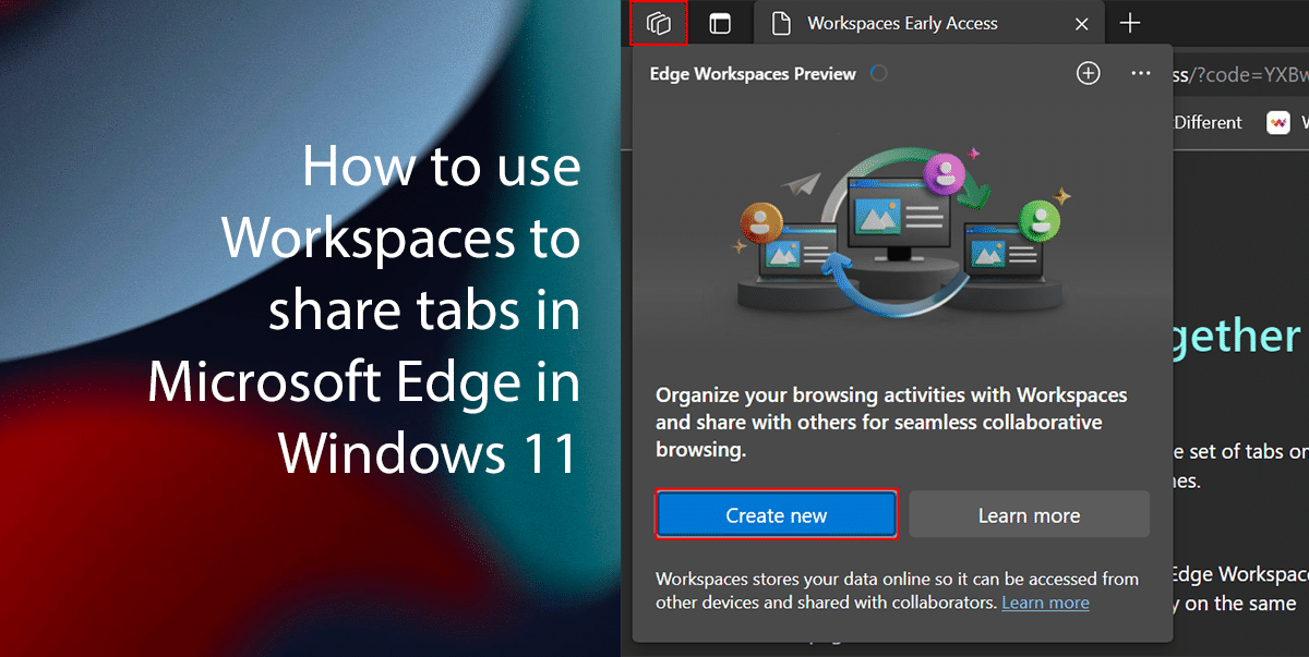 Efficiently Organizing Tabs: A Guide to Enabling Edge Workspaces