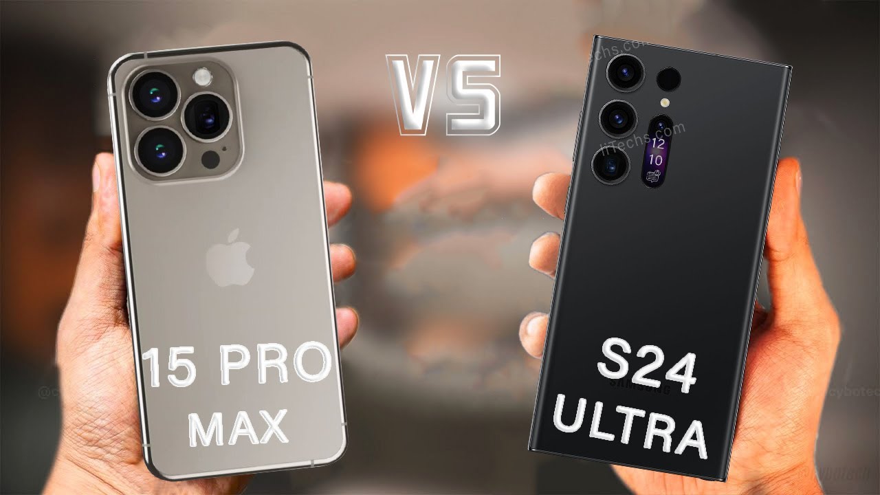 Samsung Galaxy S24 Ultra vs iPhone 15 Pro Max: Which Prevails?