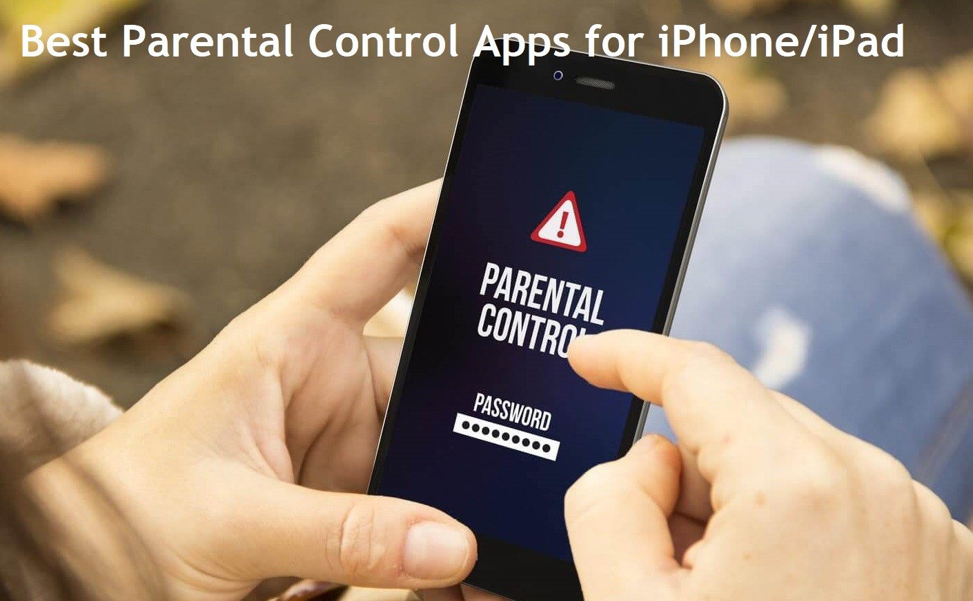 Top 7 Parental Control Apps for iPhone in 2024