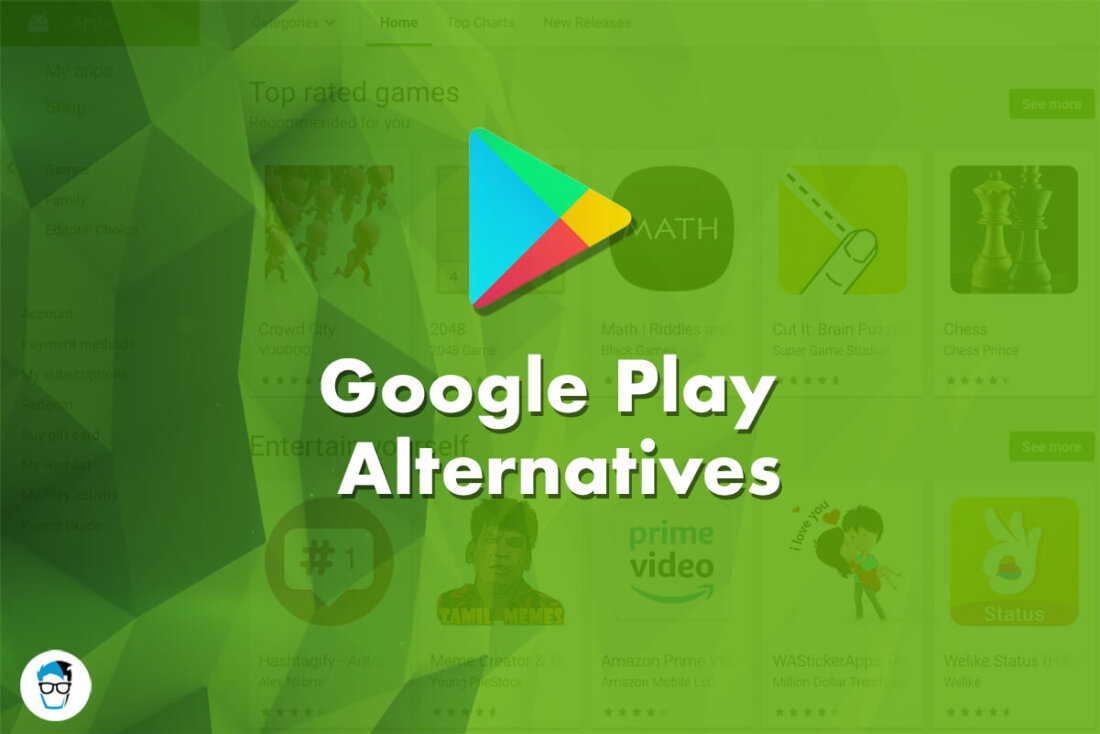 Top 8 Google Play Store Alternatives